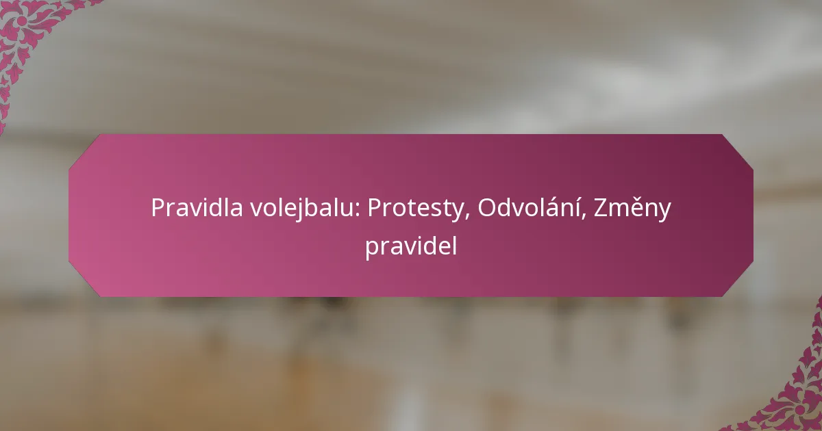 featured-image-pravidla-volejbalu-protesty-odvolani-zmeny-pravidel